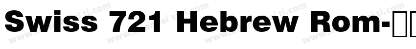 Swiss 721 Hebrew Rom字体转换